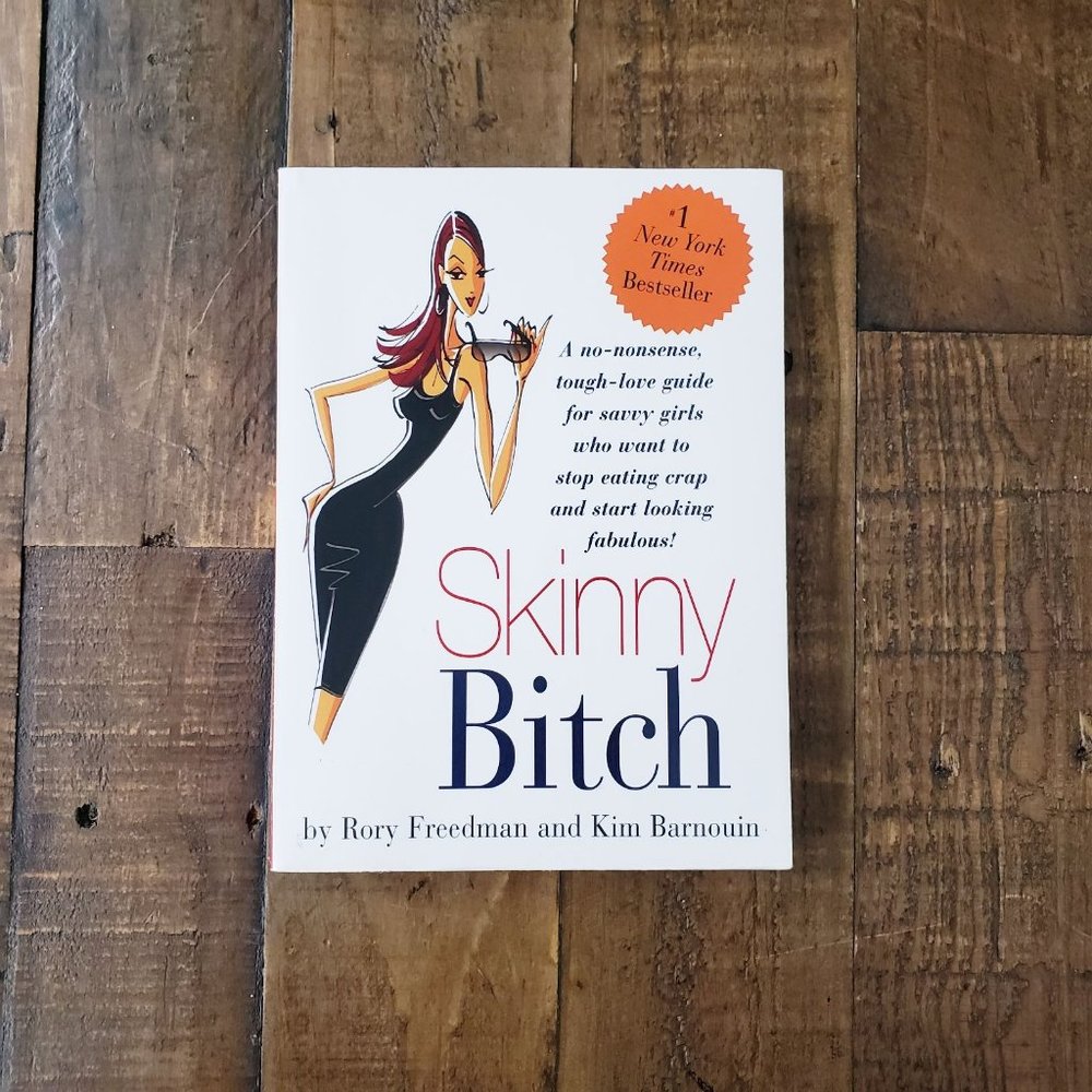 Skinny Bitch